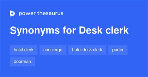 clerk synonym|front desk clerk synonym.